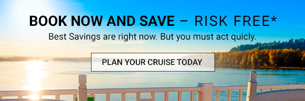 Book Now and                                                      Save - Risk Free*